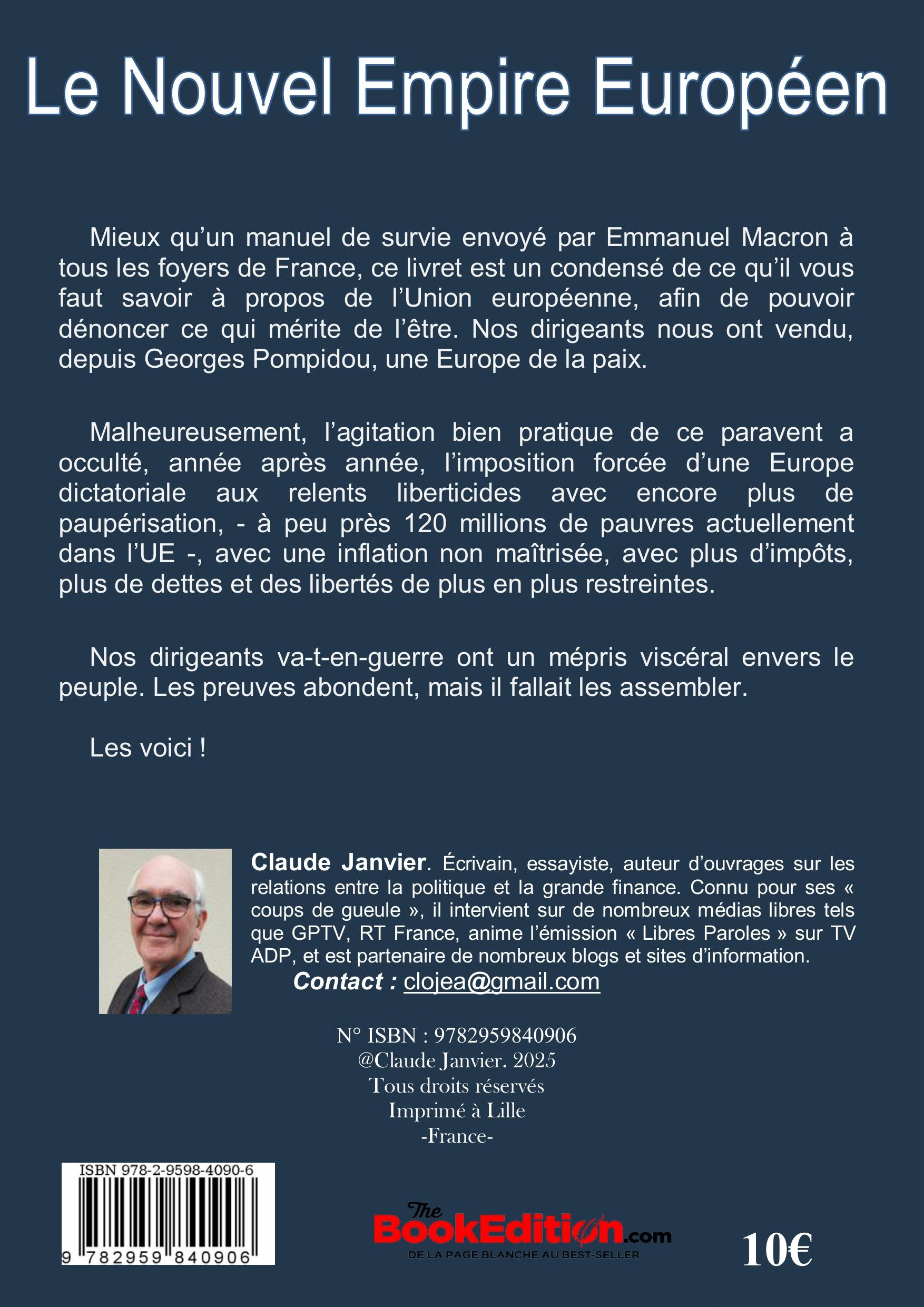 Claude Janvier : « Le Nouvel Empire Européen, Ce Que L’on Vous Cache »